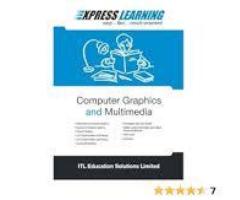 EXPRESS LEARNING - COMPUTER GRAPHICS AND MULTIMEDIA